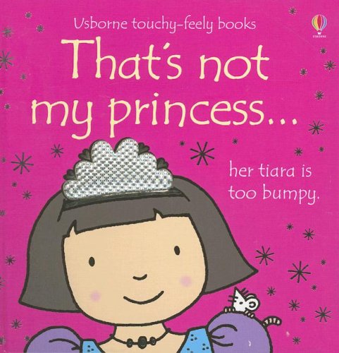 Thats Not My Princess