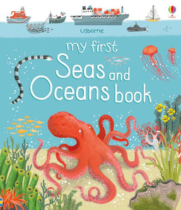 My Very First Seas And Oceans Book