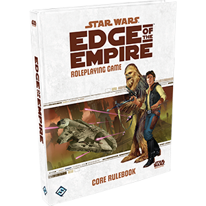 Star Wars RPG Edge Of the Empire Core Rulebook